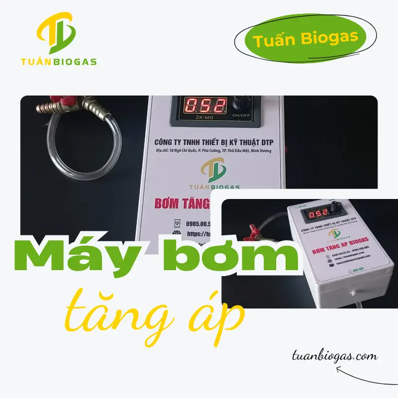 Máy Bơm Tăng Áp Biogas - Tăng Áp Suất Ổn Định | Tuấn Biogas